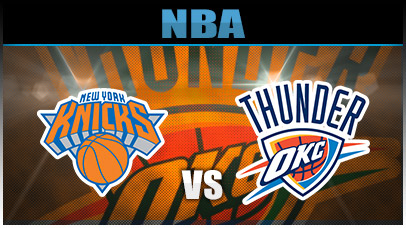 New York Knicks @ Oklahoma City Thunder